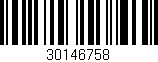 Código de barras (EAN, GTIN, SKU, ISBN): '30146758'
