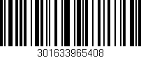 Código de barras (EAN, GTIN, SKU, ISBN): '301633965408'