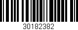 Código de barras (EAN, GTIN, SKU, ISBN): '30182382'