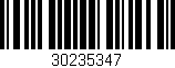 Código de barras (EAN, GTIN, SKU, ISBN): '30235347'