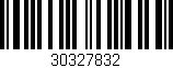 Código de barras (EAN, GTIN, SKU, ISBN): '30327832'
