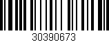 Código de barras (EAN, GTIN, SKU, ISBN): '30390673'