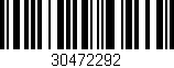 Código de barras (EAN, GTIN, SKU, ISBN): '30472292'