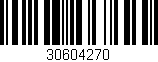 Código de barras (EAN, GTIN, SKU, ISBN): '30604270'