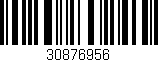 Código de barras (EAN, GTIN, SKU, ISBN): '30876956'