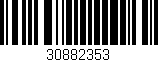 Código de barras (EAN, GTIN, SKU, ISBN): '30882353'