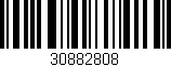 Código de barras (EAN, GTIN, SKU, ISBN): '30882808'