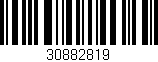 Código de barras (EAN, GTIN, SKU, ISBN): '30882819'