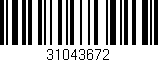Código de barras (EAN, GTIN, SKU, ISBN): '31043672'