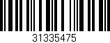 Código de barras (EAN, GTIN, SKU, ISBN): '31335475'