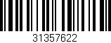 Código de barras (EAN, GTIN, SKU, ISBN): '31357622'