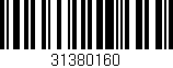 Código de barras (EAN, GTIN, SKU, ISBN): '31380160'