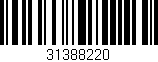 Código de barras (EAN, GTIN, SKU, ISBN): '31388220'