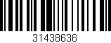 Código de barras (EAN, GTIN, SKU, ISBN): '31438636'