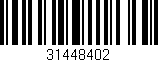 Código de barras (EAN, GTIN, SKU, ISBN): '31448402'