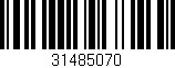 Código de barras (EAN, GTIN, SKU, ISBN): '31485070'
