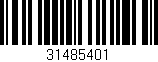 Código de barras (EAN, GTIN, SKU, ISBN): '31485401'