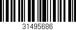 Código de barras (EAN, GTIN, SKU, ISBN): '31495686'