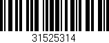 Código de barras (EAN, GTIN, SKU, ISBN): '31525314'