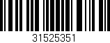 Código de barras (EAN, GTIN, SKU, ISBN): '31525351'