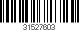 Código de barras (EAN, GTIN, SKU, ISBN): '31527603'