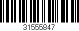 Código de barras (EAN, GTIN, SKU, ISBN): '31555847'