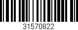 Código de barras (EAN, GTIN, SKU, ISBN): '31570822'