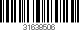 Código de barras (EAN, GTIN, SKU, ISBN): '31638506'