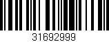 Código de barras (EAN, GTIN, SKU, ISBN): '31692999'