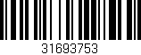 Código de barras (EAN, GTIN, SKU, ISBN): '31693753'