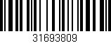Código de barras (EAN, GTIN, SKU, ISBN): '31693809'