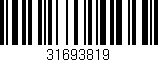Código de barras (EAN, GTIN, SKU, ISBN): '31693819'