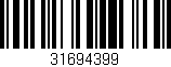 Código de barras (EAN, GTIN, SKU, ISBN): '31694399'