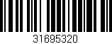 Código de barras (EAN, GTIN, SKU, ISBN): '31695320'
