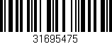Código de barras (EAN, GTIN, SKU, ISBN): '31695475'