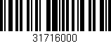 Código de barras (EAN, GTIN, SKU, ISBN): '31716000'