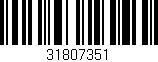 Código de barras (EAN, GTIN, SKU, ISBN): '31807351'