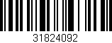 Código de barras (EAN, GTIN, SKU, ISBN): '31824092'