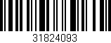Código de barras (EAN, GTIN, SKU, ISBN): '31824093'