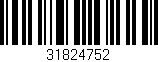 Código de barras (EAN, GTIN, SKU, ISBN): '31824752'