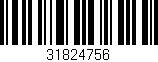 Código de barras (EAN, GTIN, SKU, ISBN): '31824756'