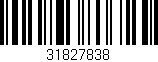 Código de barras (EAN, GTIN, SKU, ISBN): '31827838'