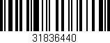 Código de barras (EAN, GTIN, SKU, ISBN): '31836440'