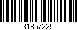 Código de barras (EAN, GTIN, SKU, ISBN): '31857225'