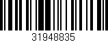 Código de barras (EAN, GTIN, SKU, ISBN): '31948835'