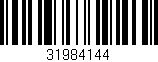 Código de barras (EAN, GTIN, SKU, ISBN): '31984144'