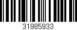 Código de barras (EAN, GTIN, SKU, ISBN): '31985933'