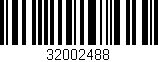 Código de barras (EAN, GTIN, SKU, ISBN): '32002488'