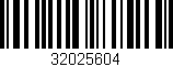 Código de barras (EAN, GTIN, SKU, ISBN): '32025604'