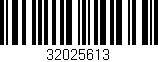 Código de barras (EAN, GTIN, SKU, ISBN): '32025613'
